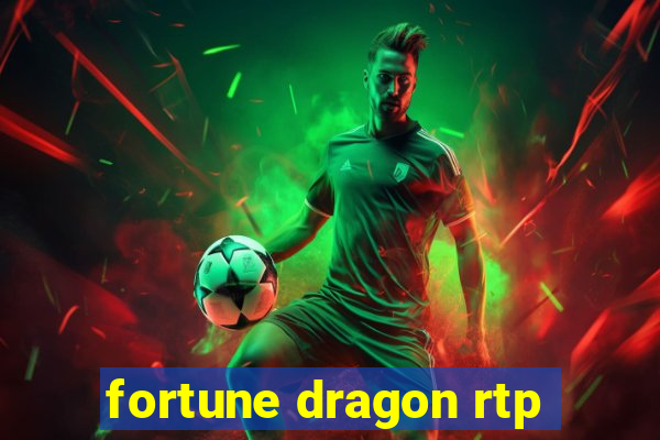 fortune dragon rtp